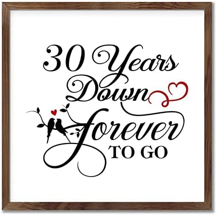 30 Years Down Forever to Go Wedding Anniversary Wood Sign