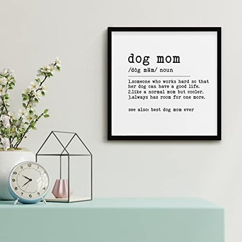 Funny Dog Mam Wood Framed Wall Sign 12x12