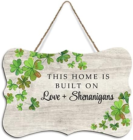 Rustic Hanging Wood Sign This Home Is Built on Love And Shenanigans 8x10
