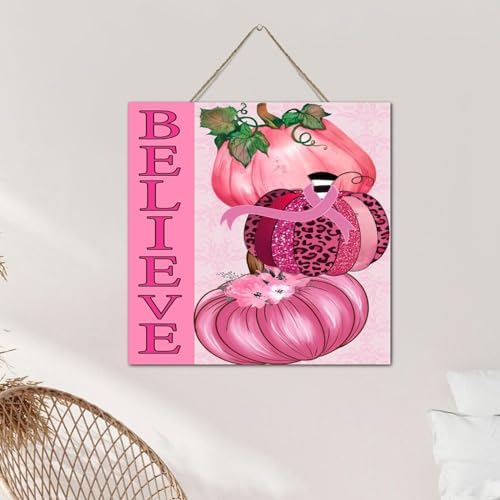 Believe Breast Cancer Awareness Farmhouse Wall Decor Wooden Sign 12x12