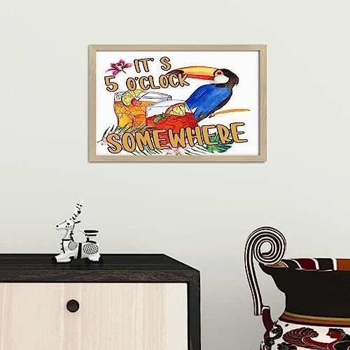 Its Five Oclock Somewhere Wood Framed Wall Decor Sign 8x12in