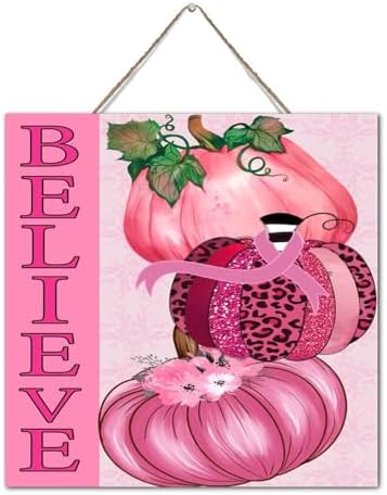 Believe Breast Cancer Awareness Farmhouse Wall Decor Wooden Sign 12x12