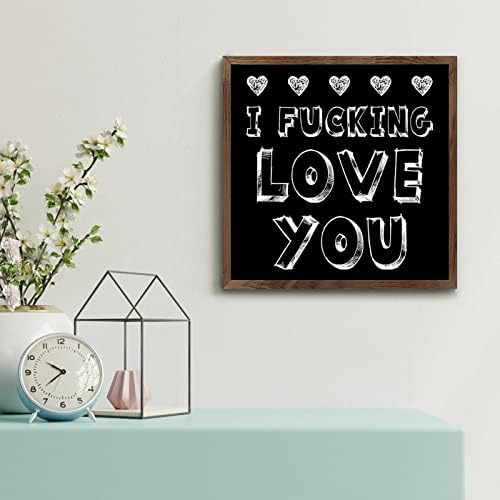 I Fucking Love U Wood Framed Sign Wall Art