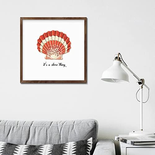 Its A Shore Thing Sea Snail Wood Sign Framed 12x12in
