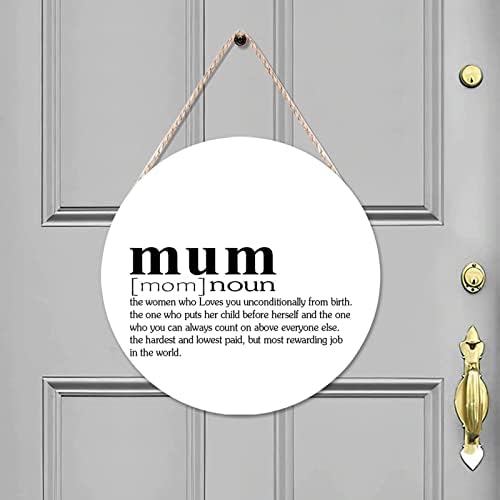 Funny Noun Dictionary Definition of Mum Round Wood Sign