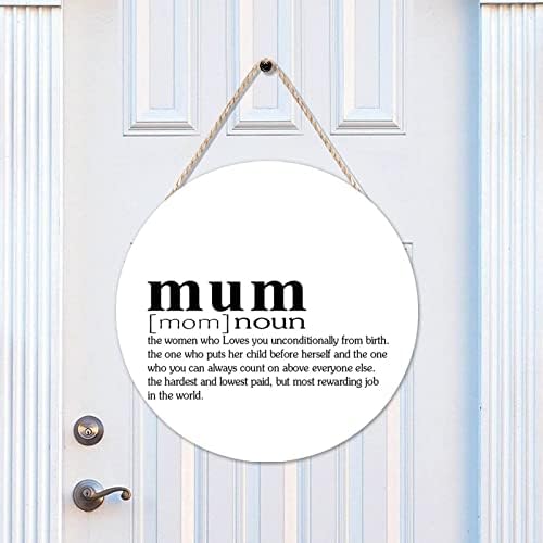 Funny Noun Dictionary Definition of Mum Round Wood Sign