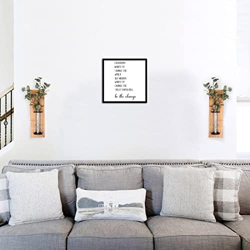 Everybody Wants to Change the World Wall Sign