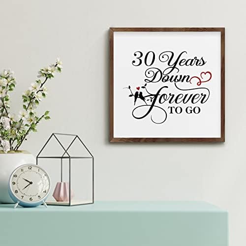 30 Years Down Forever to Go Wedding Anniversary Wood Sign