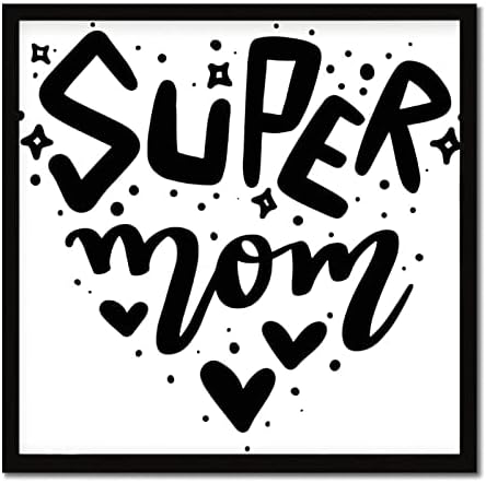 Mothers Day Wood Frame Sign with Inspirational Quote