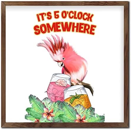 Its 5 O Clock Somewhere Framed Wall Decor Sign