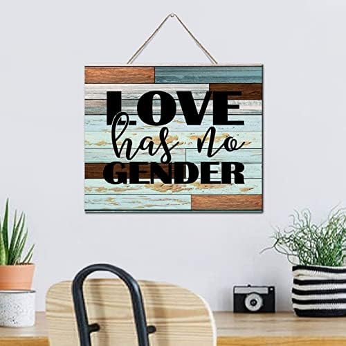 Love Has No Gender Wall Art 10x12 Inch Wood Plaque