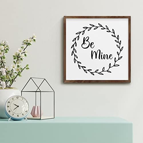 Be Mine Wreath Framed Wood Sign 12x12