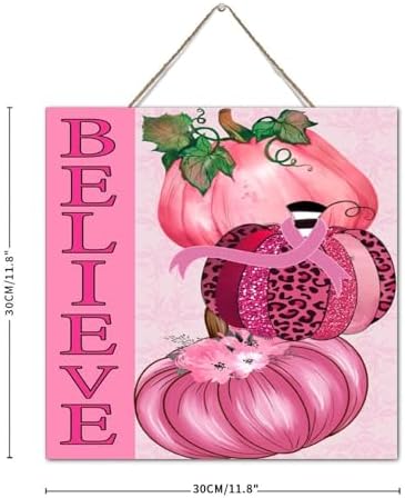 Believe Breast Cancer Awareness Farmhouse Wall Decor Wooden Sign 12x12
