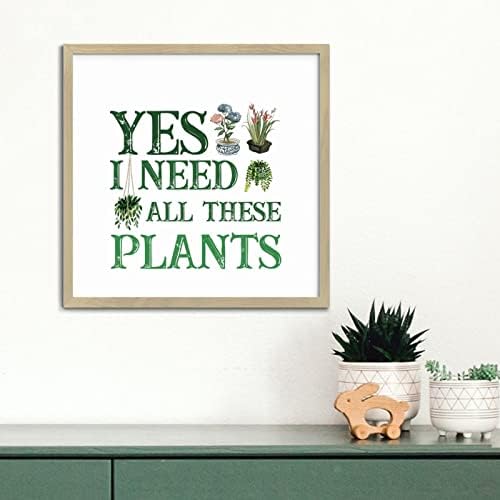 Funny Plant Lover Wall Art Sign 12x12in Wood Frame