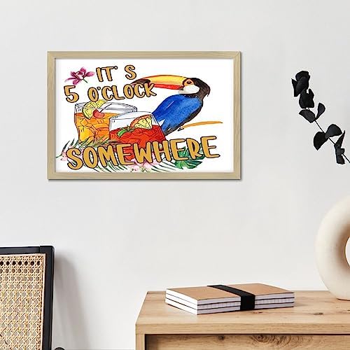 Its Five Oclock Somewhere Wood Framed Wall Decor Sign 8x12in