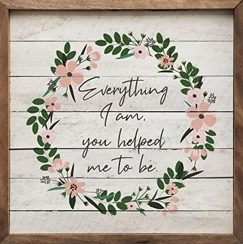 Everything I Am Wreath Wall Decor Wooden Sign