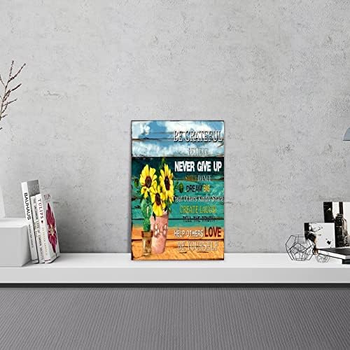 Be Grateful Never Give Up Wall Art Sign 12x18 Inch