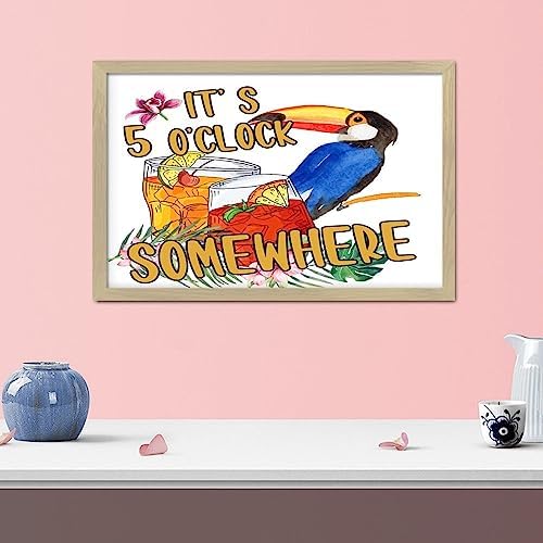 Its Five Oclock Somewhere Wood Framed Wall Decor Sign 8x12in