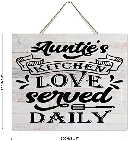 Aunties Kitchen Love Served Daily Wall Art Sign