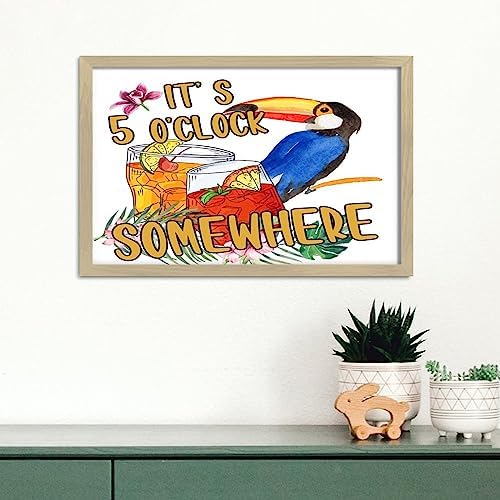 Its Five Oclock Somewhere Wood Framed Wall Decor Sign 8x12in
