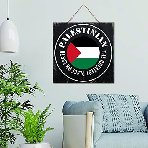 The Greatest Place on Earth Palestinian Wall Art Distressed Wood Sign