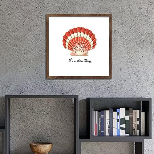 Its A Shore Thing Sea Snail Wood Sign Framed 12x12in