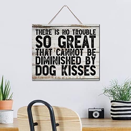 Rustic Decor Wooden Sign Dog Kisses 10x12 Inch Wall Art