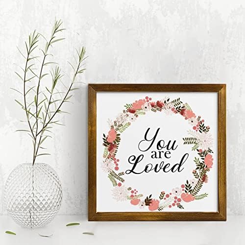 Farmhouse Rustic Wood Frame Sign You Are Loved