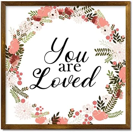 Farmhouse Rustic Wood Frame Sign You Are Loved
