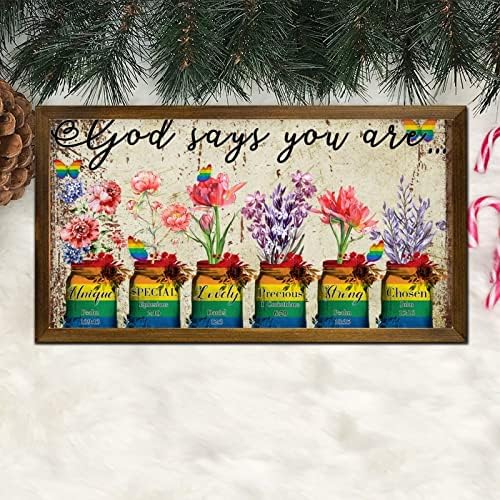 LGBTQ Pride Framed Wood Sign God Says You Are 12x22 In