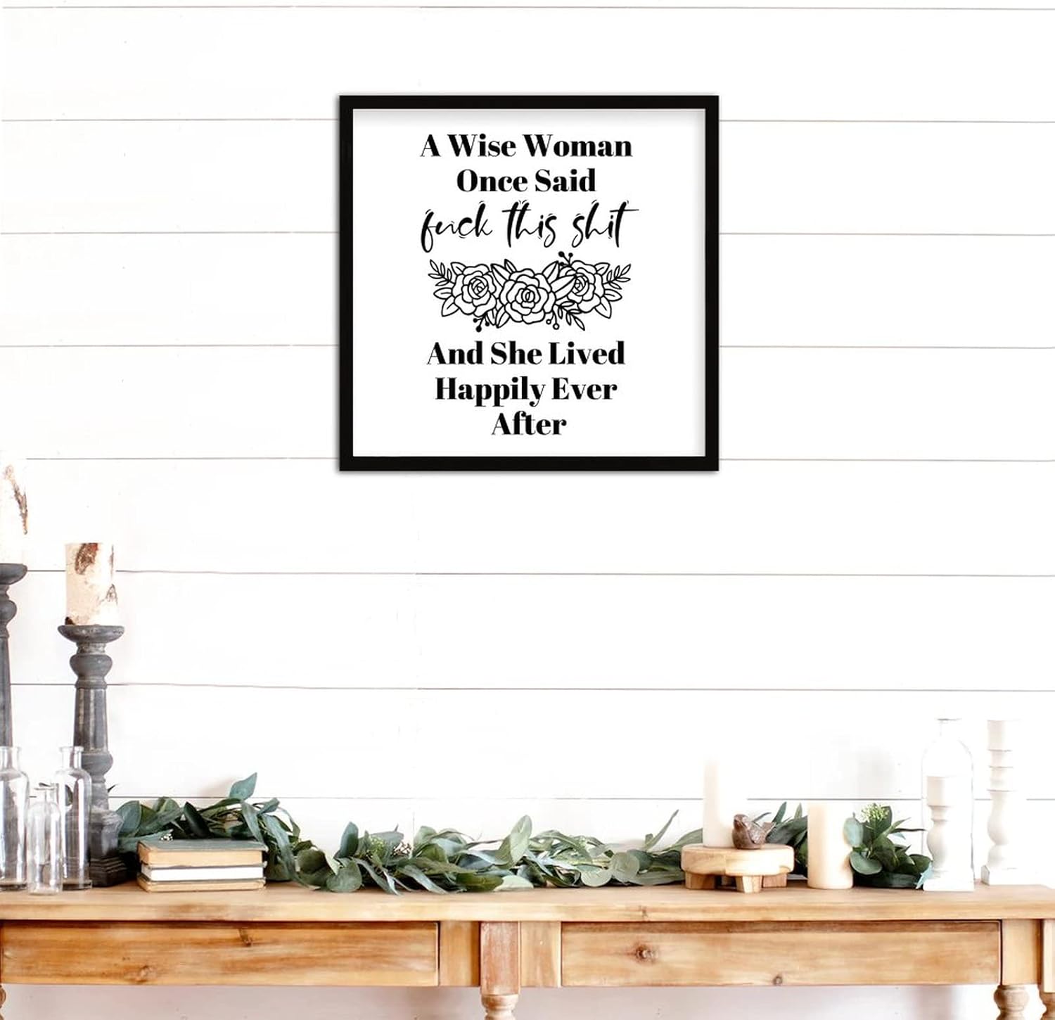 Cocoken A Wise Woman Once Said Sign Wood Framed 12x12