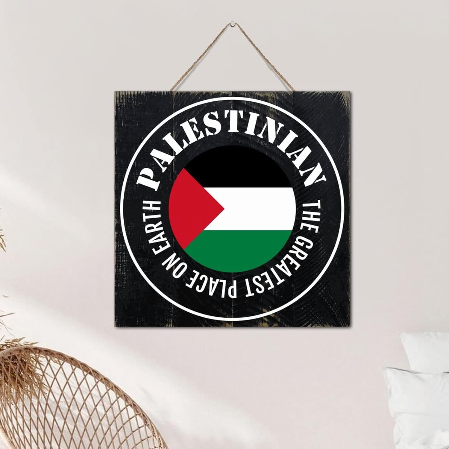 The Greatest Place on Earth Palestinian Wall Art Distressed Wood Sign