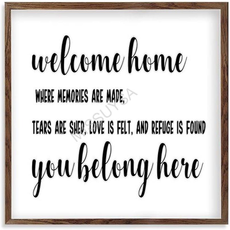 Welcome Home You Belong Here Framed Wood Sign