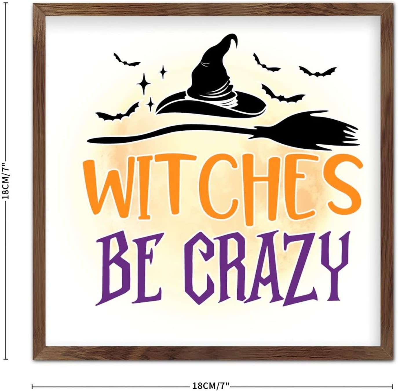 Witches Be Crazy Wooden Plaque with Frame 7x7 Inch Wall Art