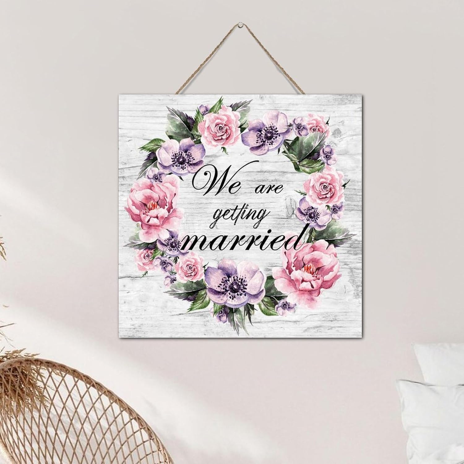 We Are Getting Married Wall Art Wood Plaque 12x12 Inch