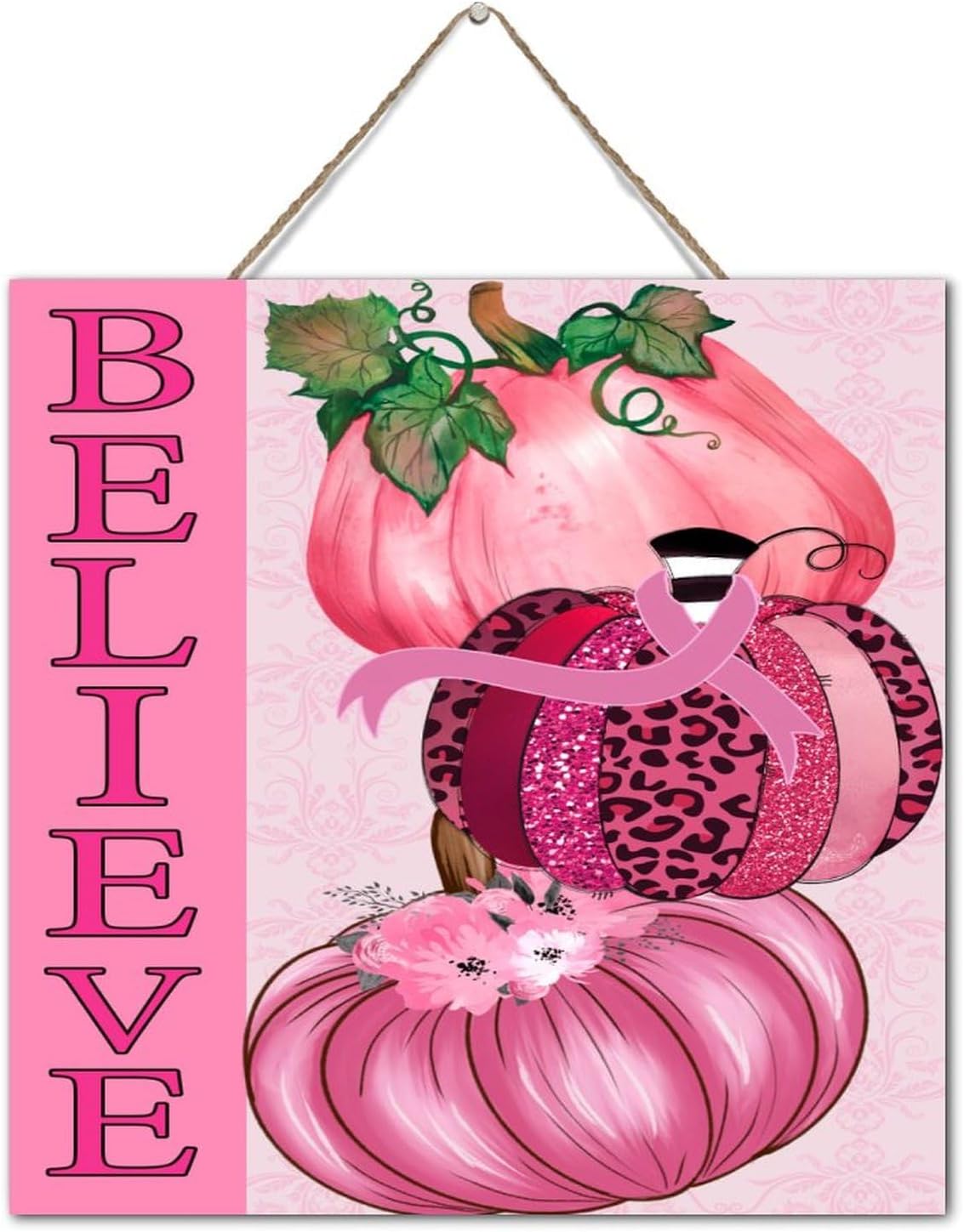 Believe Breast Cancer Awareness Farmhouse Wall Decor Wooden Sign 12x12
