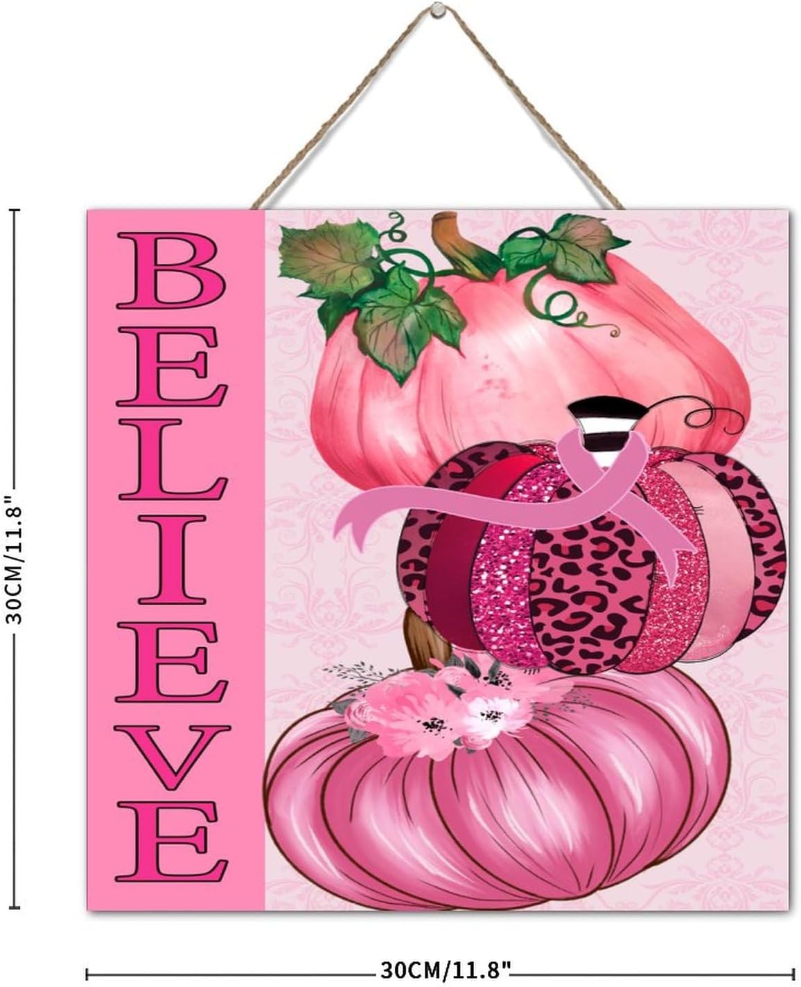 Believe Breast Cancer Awareness Farmhouse Wall Decor Wooden Sign 12x12