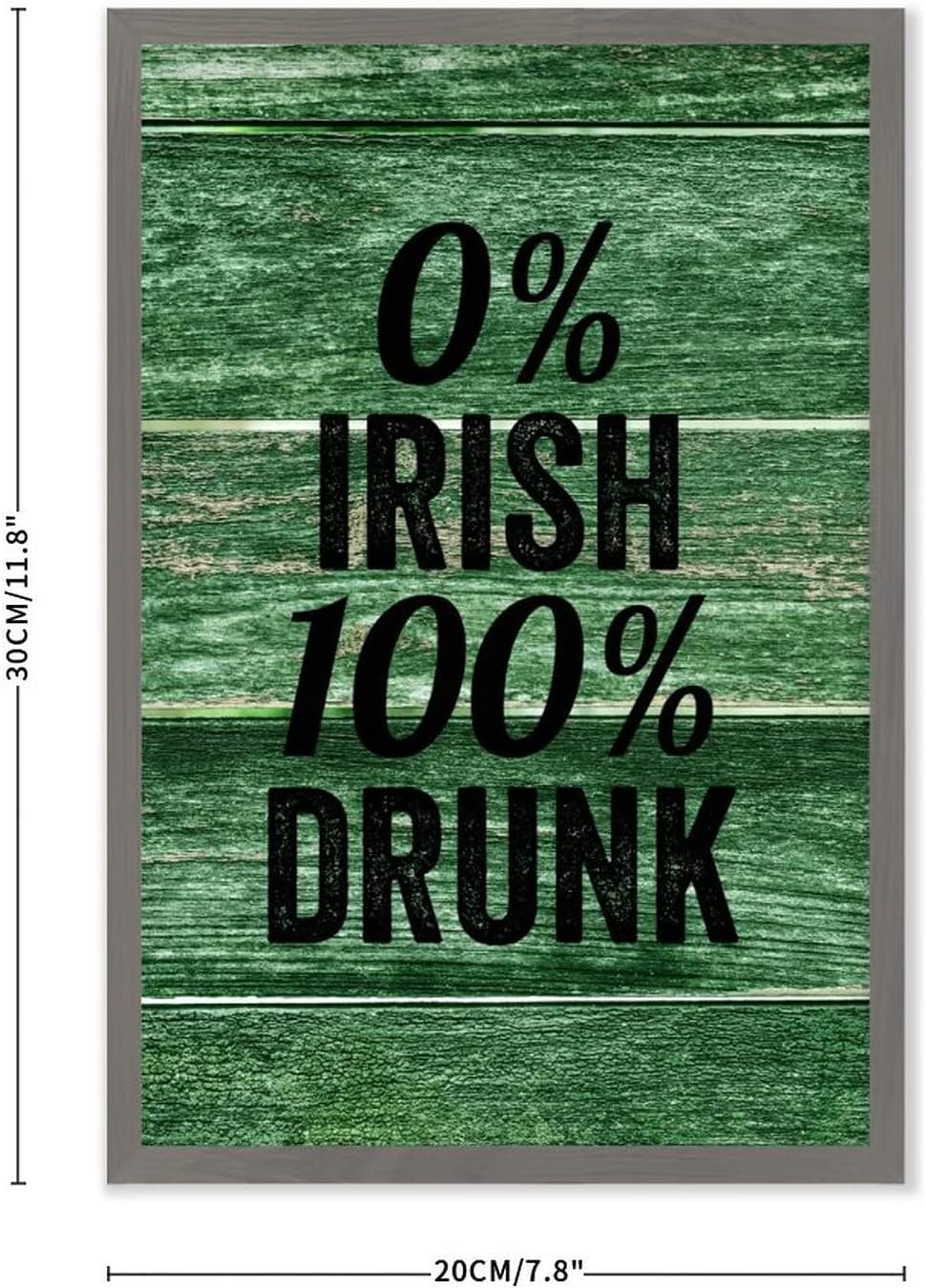 O Irish 100 Drunk Wood Sign Plaque 20x30cm