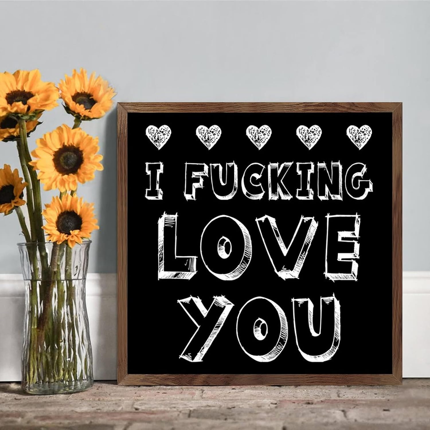 I Fucking Love U Wood Framed Sign Wall Art