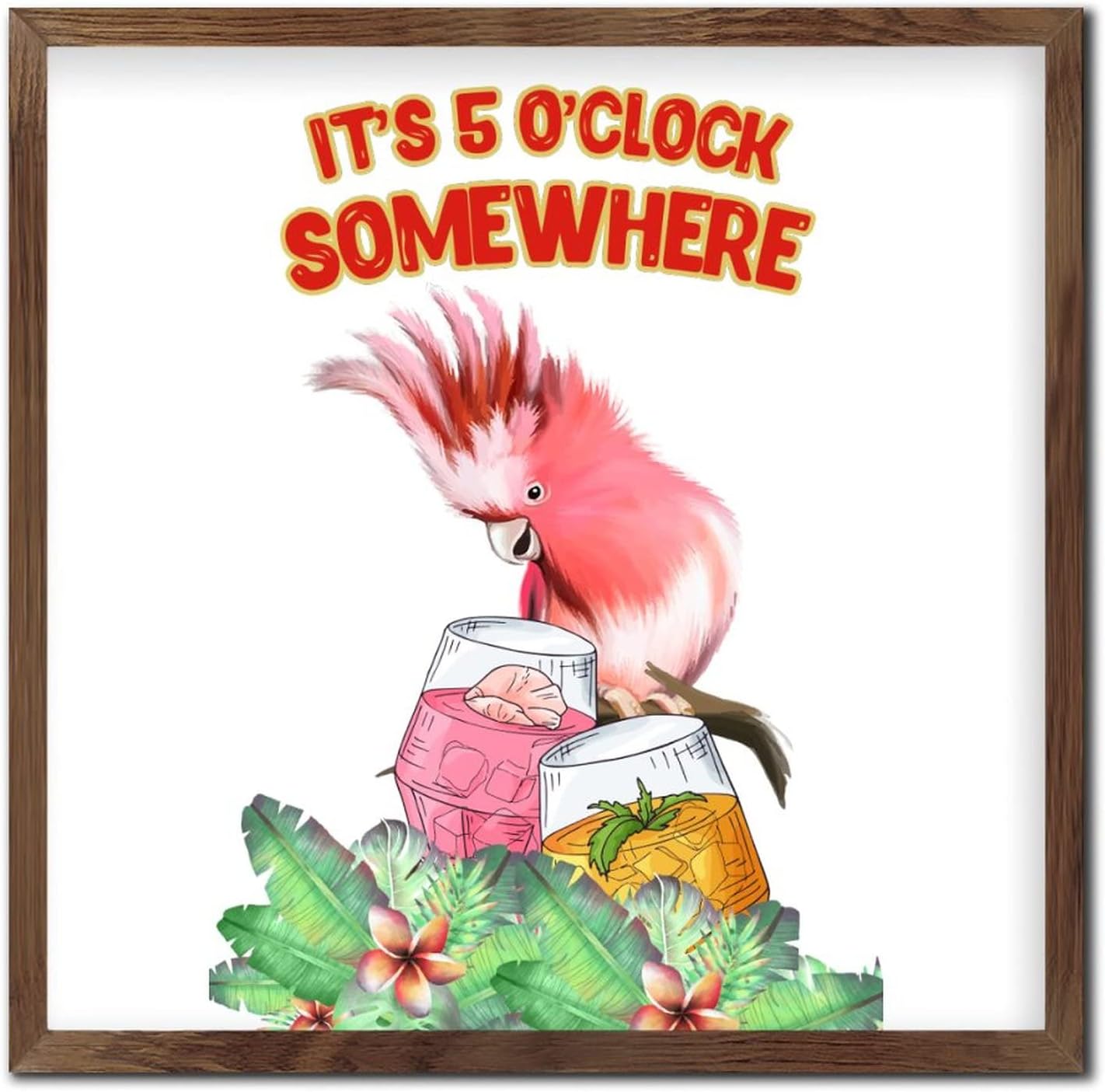Its 5 O Clock Somewhere Framed Wall Decor Sign