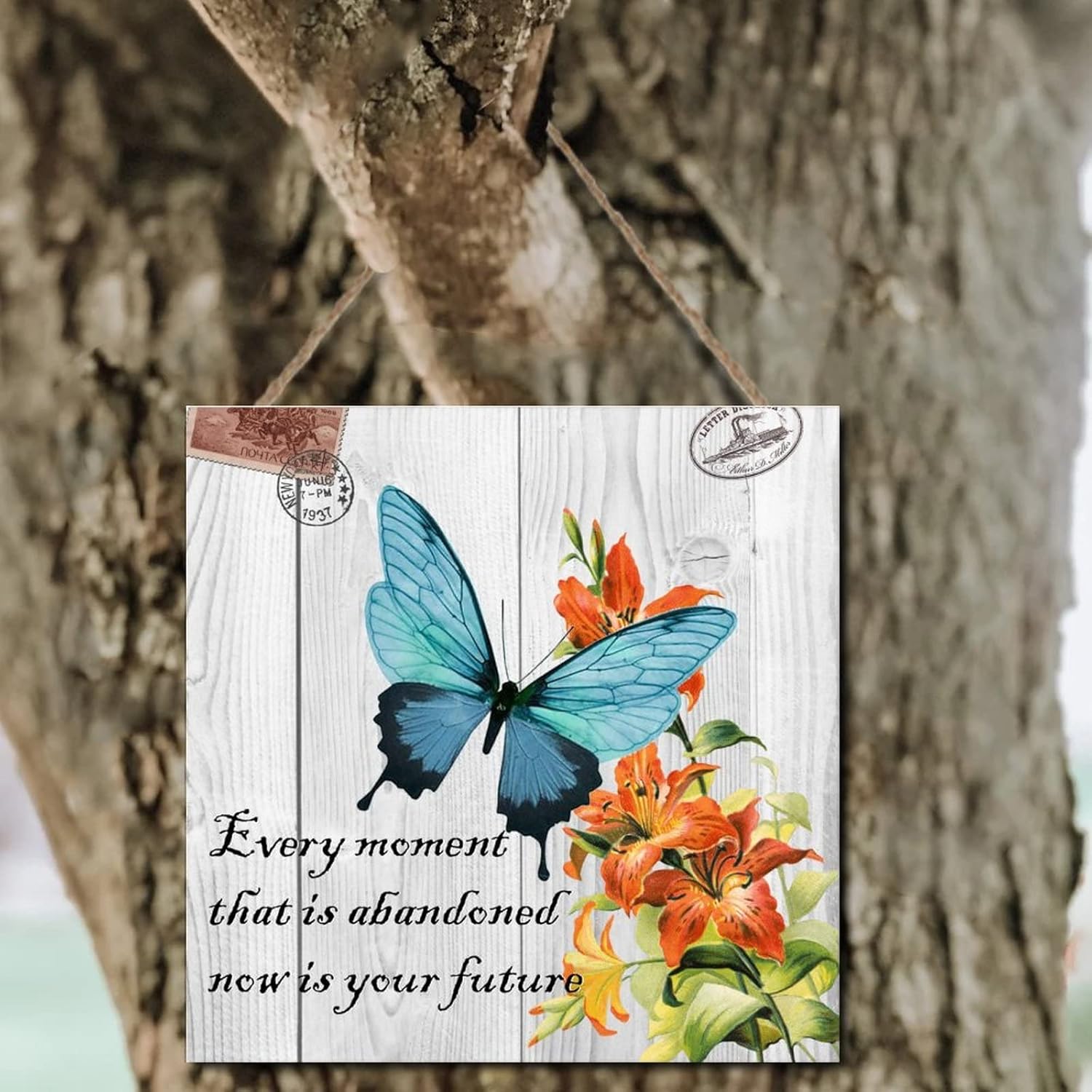 Wooden Sign Every Moment That is Abandoned Now is Your Future 1
