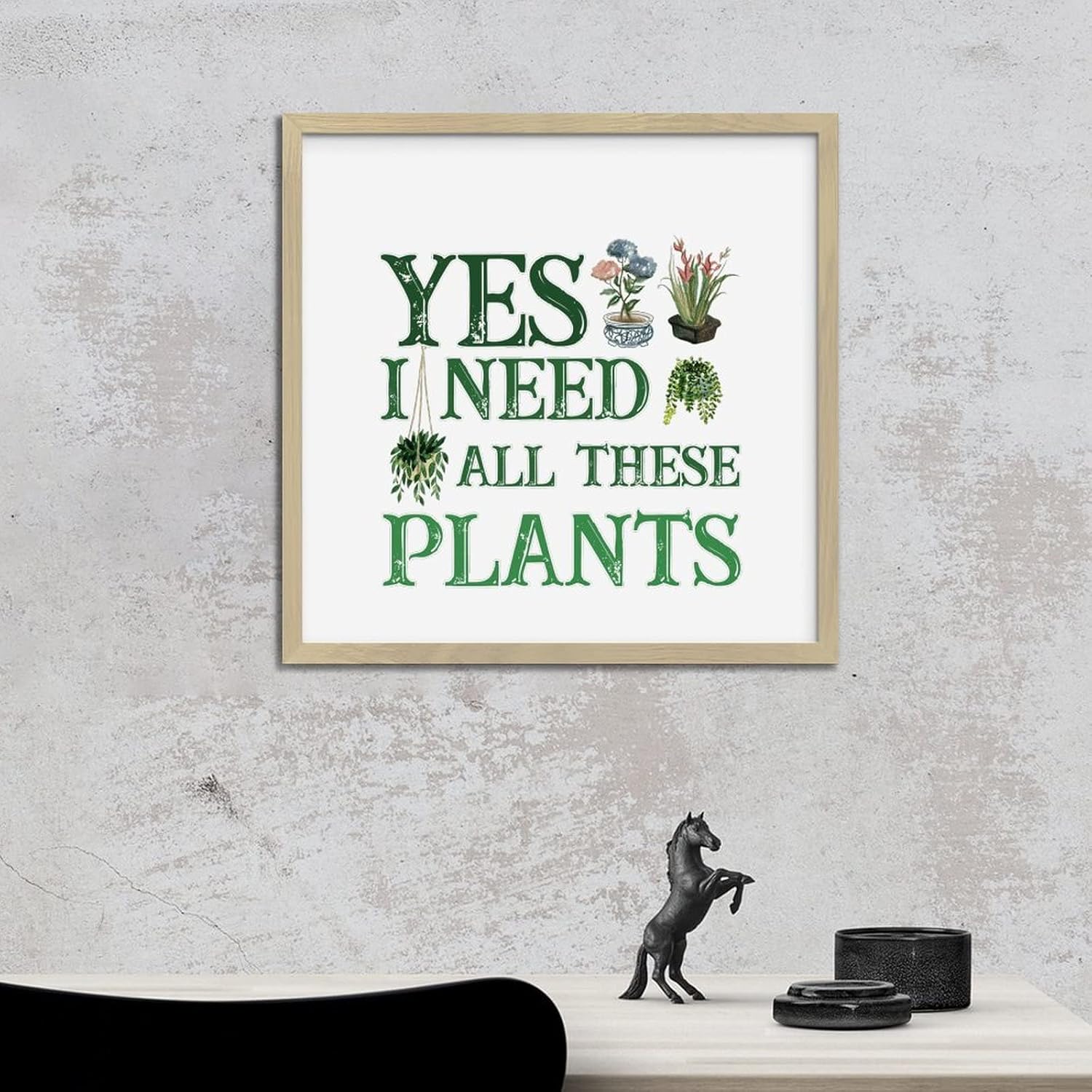 Funny Plant Lover Wall Art Sign 12x12in Wood Frame