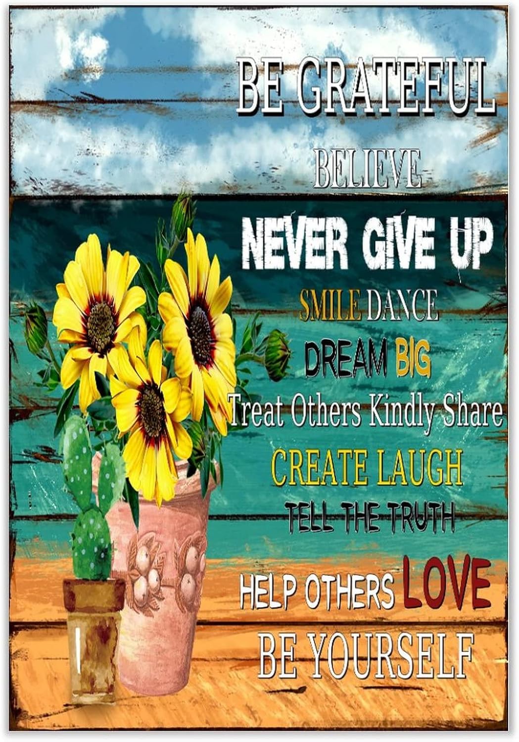 Be Grateful Never Give Up Wall Art Sign 12x18 Inch