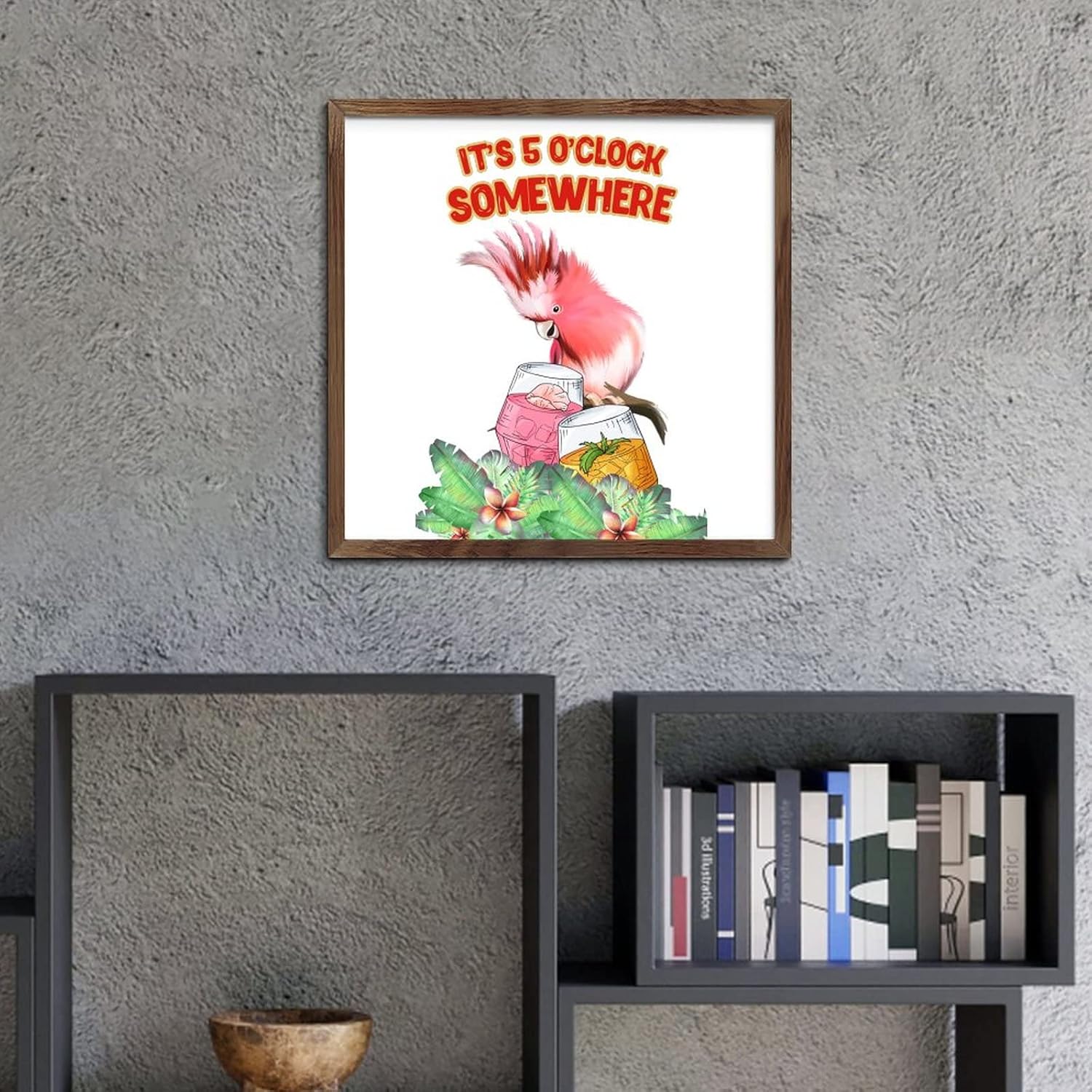 Its 5 O Clock Somewhere Framed Wall Decor Sign
