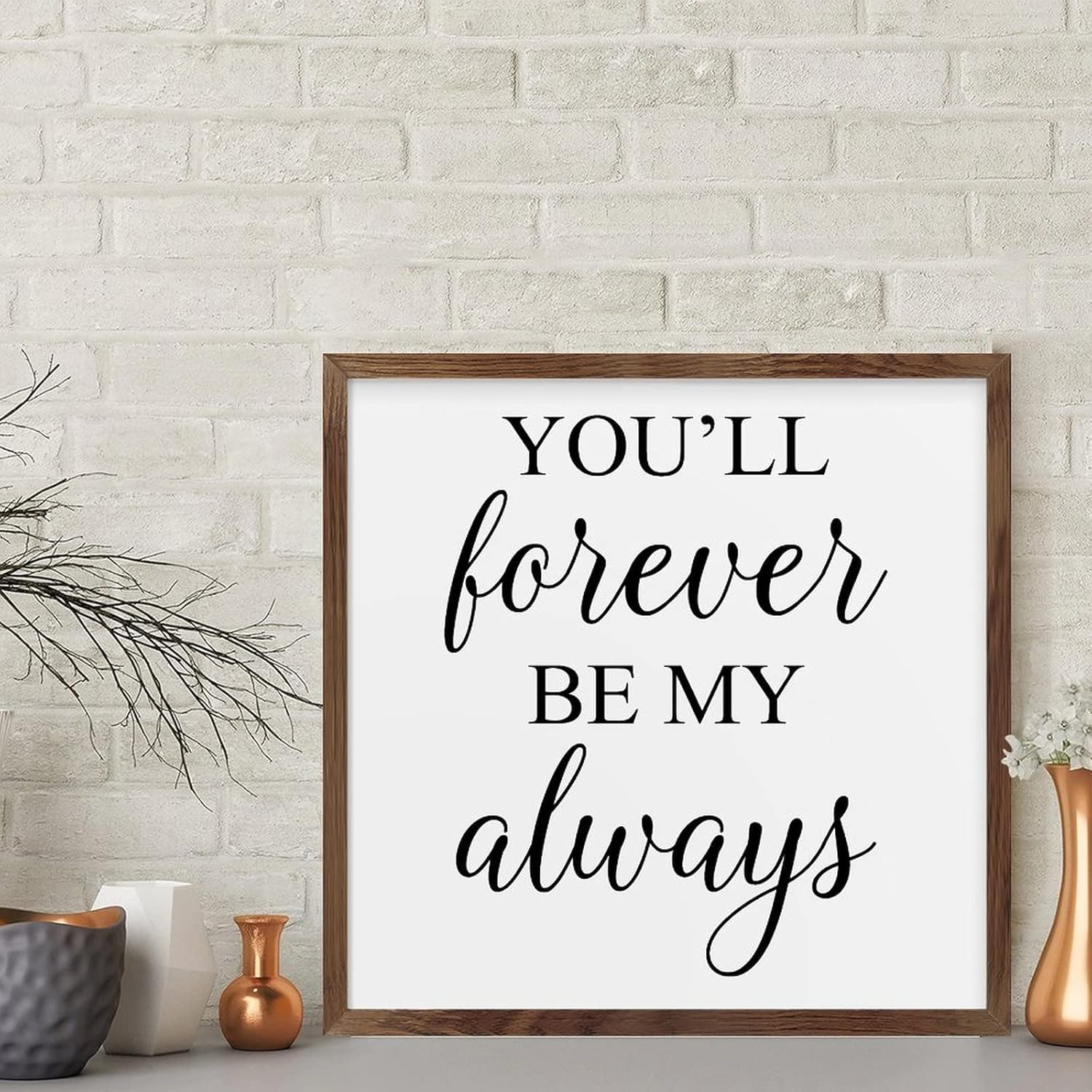 Forever Be My Always Framed Wood Sign Home Decor