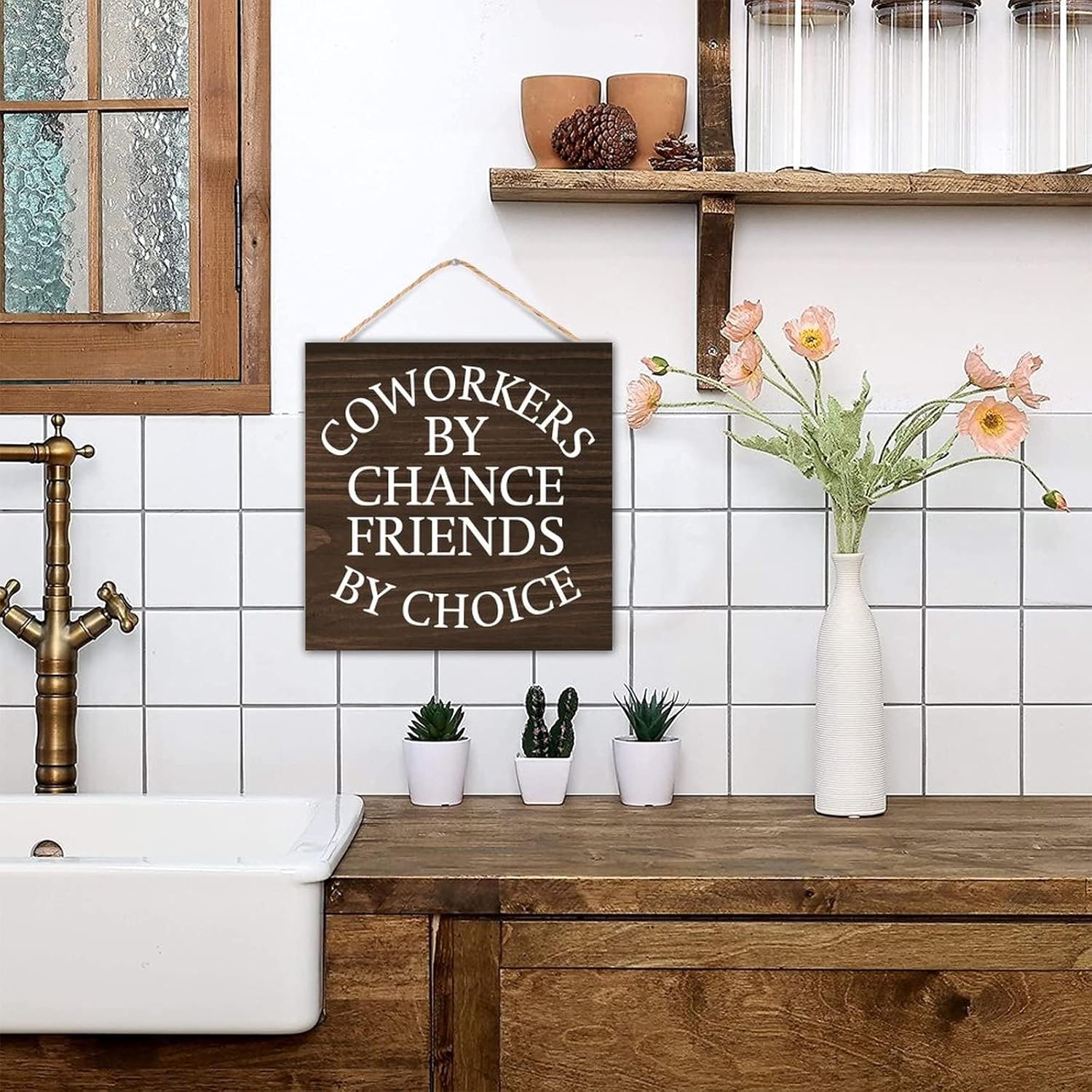 Coworkers By Chance Friends By Choice Wood Wall Sign