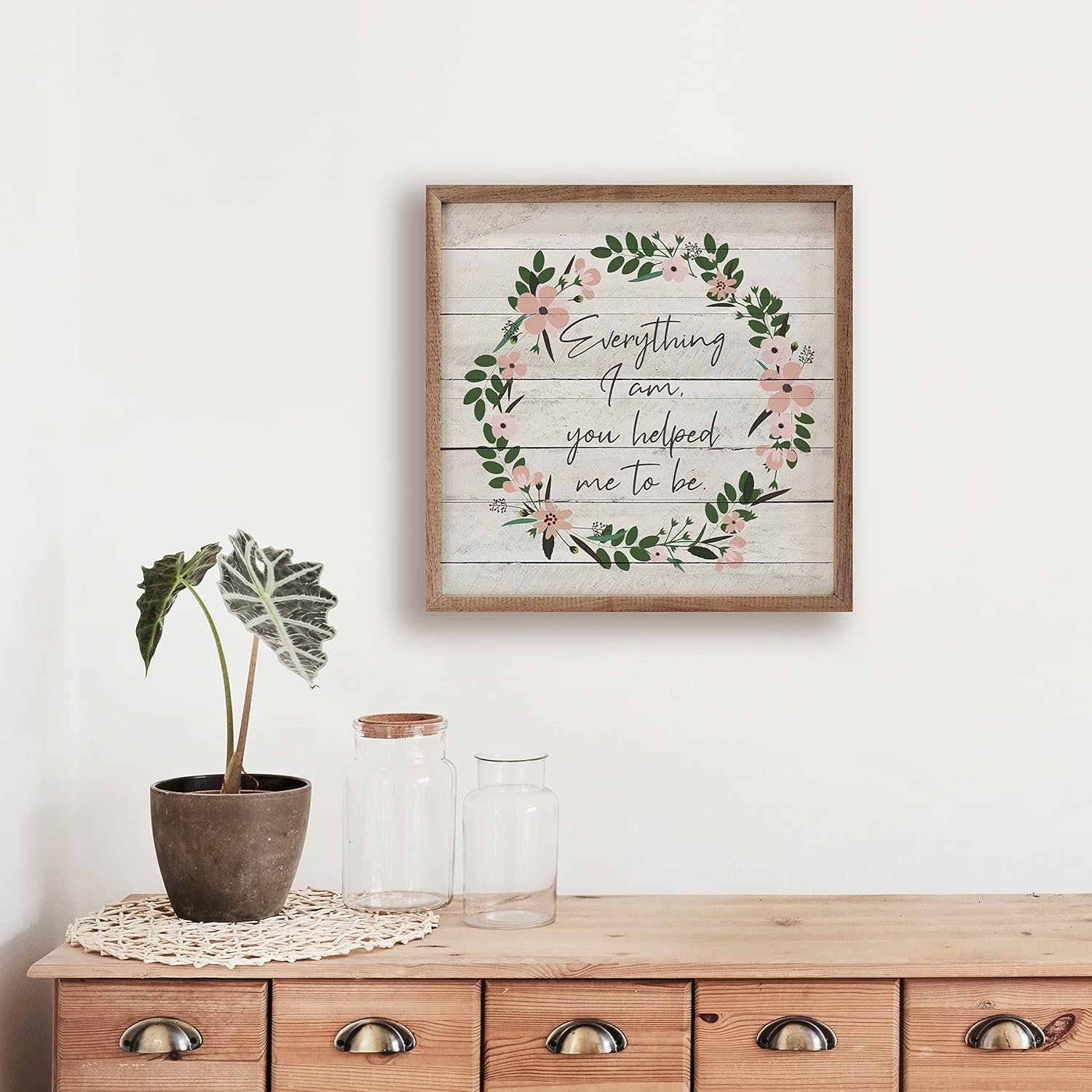 Everything I Am Wreath Wall Decor Wooden Sign