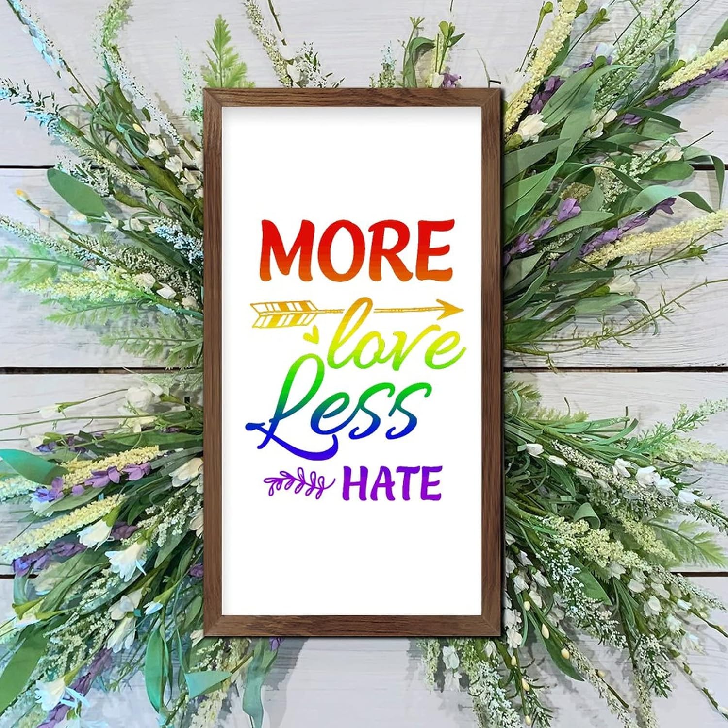 LGBTQ Pride Framed Wooden Sign More Love Less Hate 22x12 In